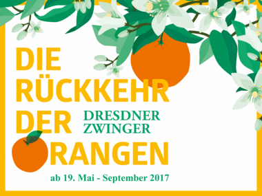 Schriftzug der umrandet von Pomeranzen den Wiedereinzug der Orangen in den Dresdner Zwinger ankündigt